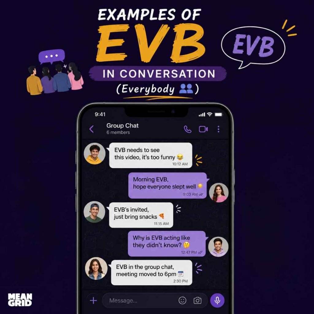 Examples of EVB in Conversation