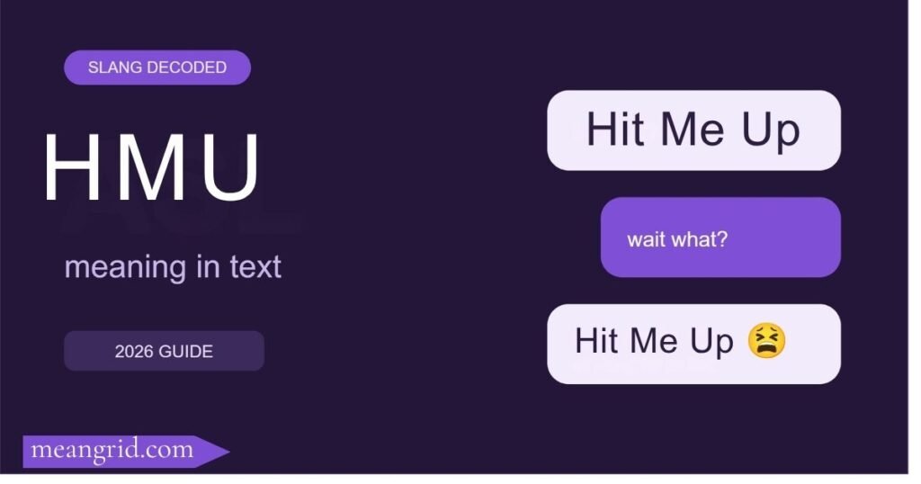 HMU Meaning in Text