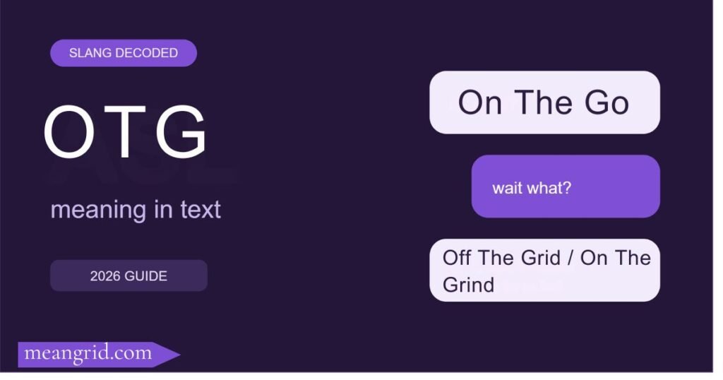 OTG Meaning in Text