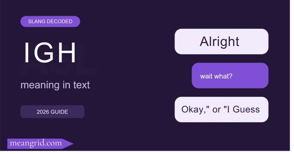 IGH Meaning in Text