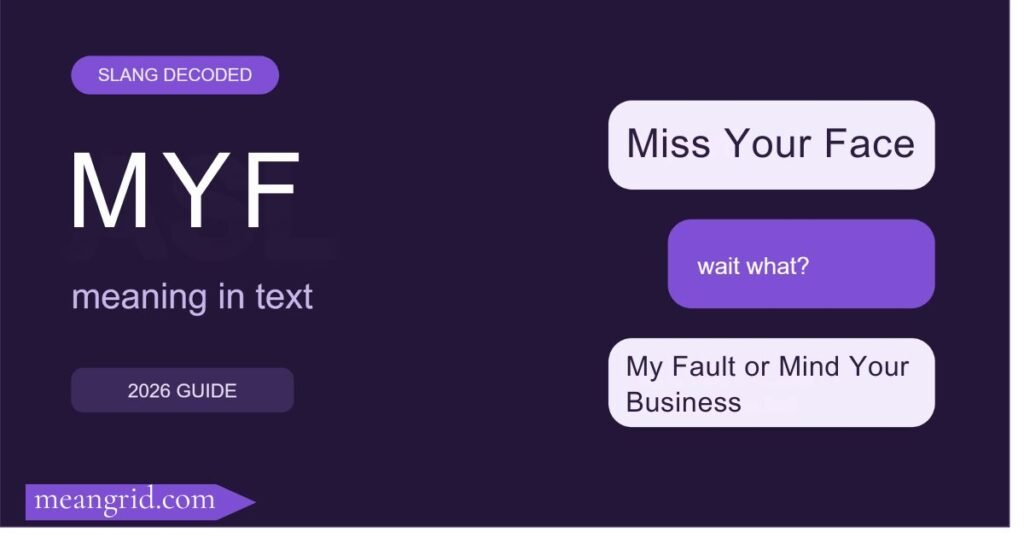 MYF Meaning in Text