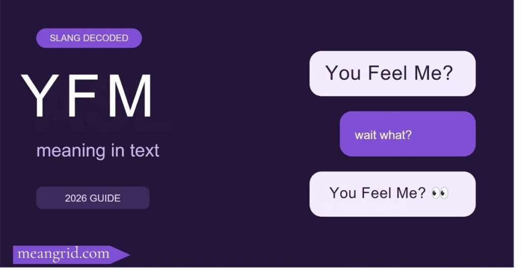 YFM Meaning in Text