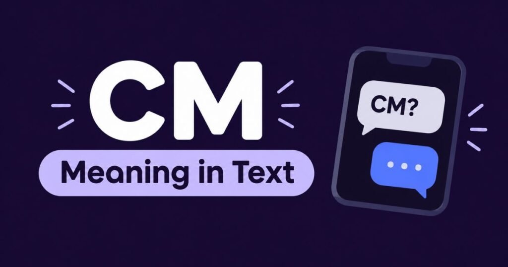 CM Meaning in Text