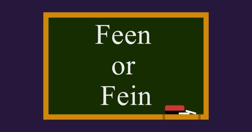 Feen or Fein