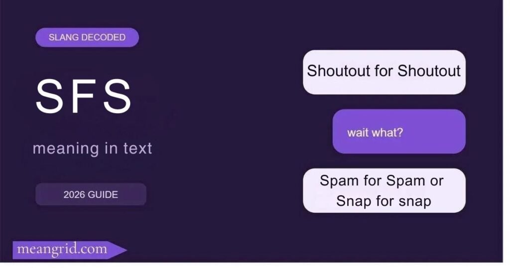 SFS Meaning in Text