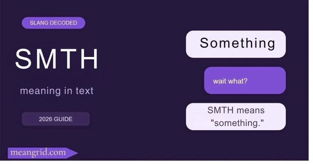 SMTH Meaning in Text