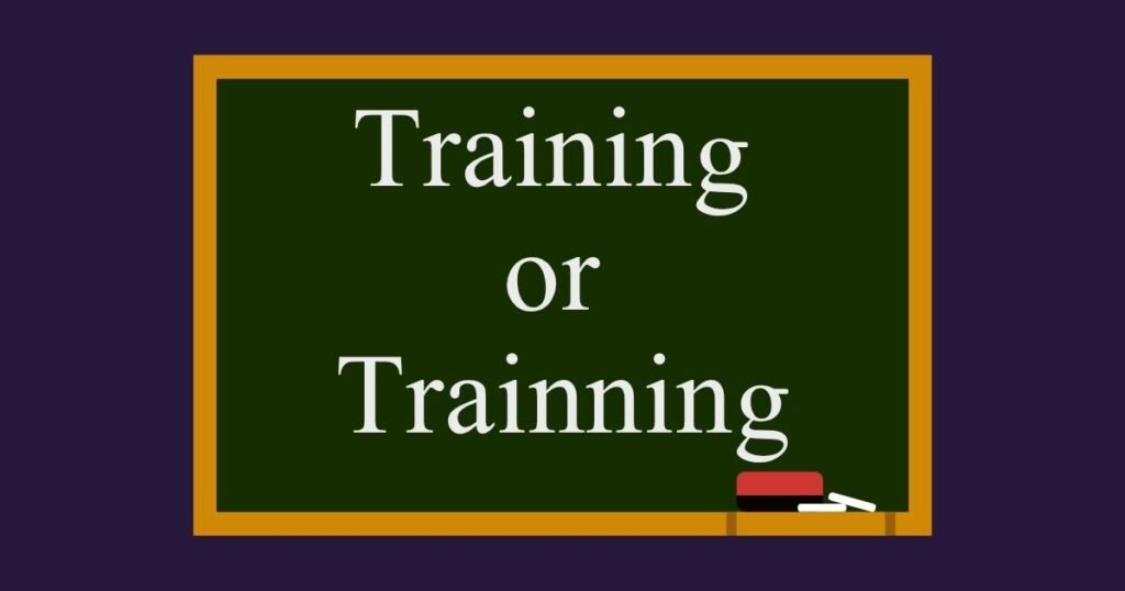 Training or Trainning