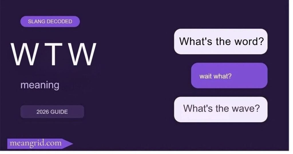 WTW Meaning